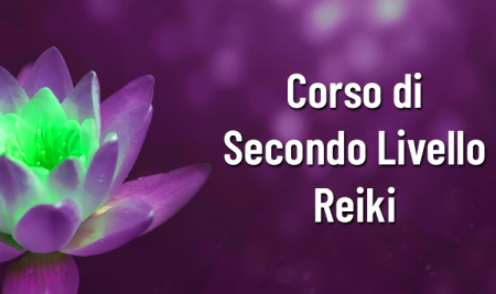 Corso di secondo livello Reiki a distanza